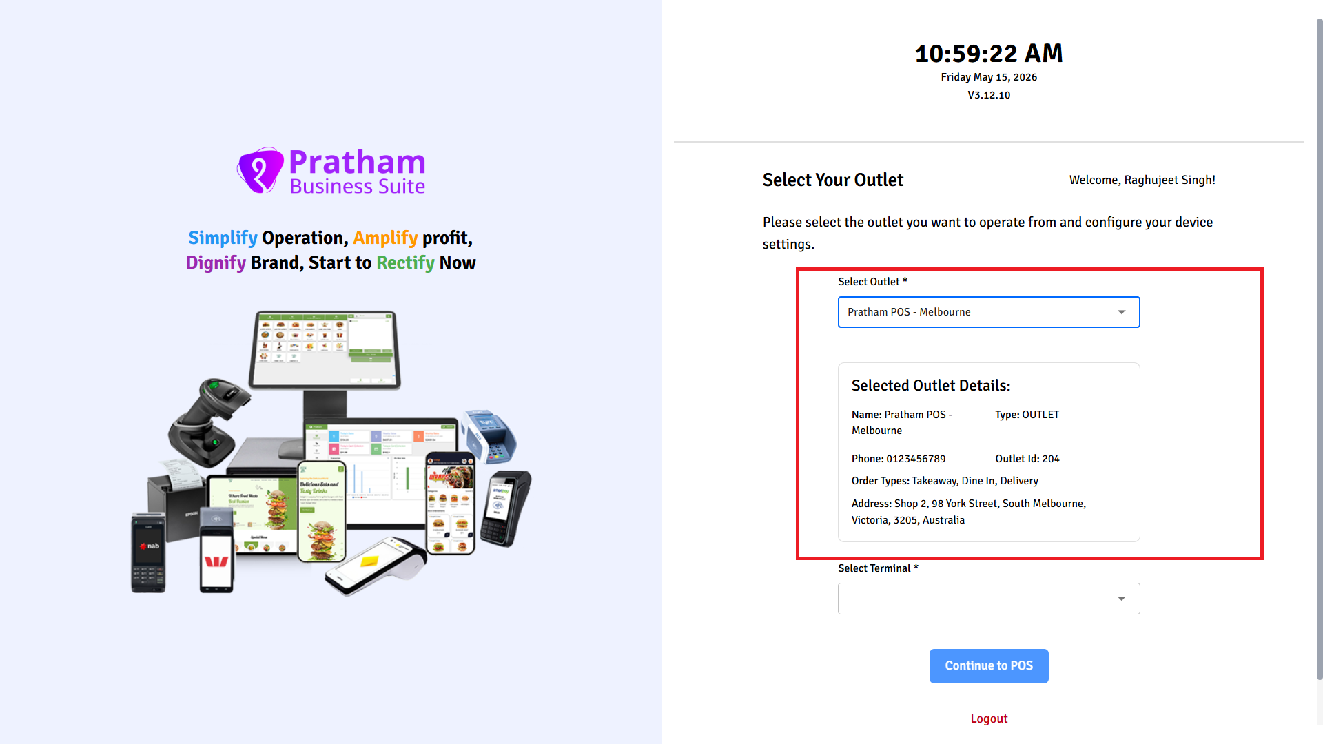 Pratham POS Setup Outlet Selection Pratham POS setup outlet selection — choose the restaurant location to assign to this terminal